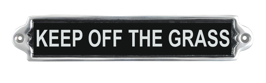 25CM ALUMINIUM KEEP OFF THE GRASS SIGN